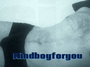 Kindboyforyou