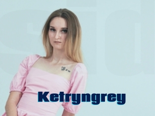 Ketryngrey