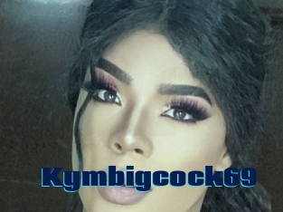 Kymbigcock69