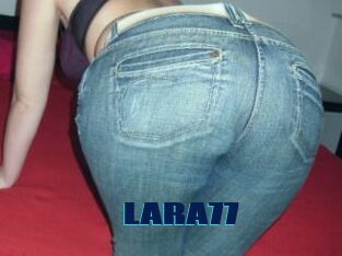 LARA77