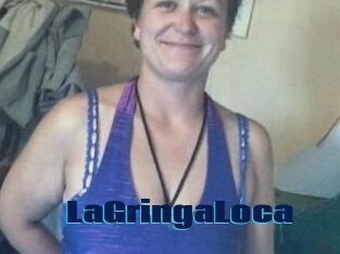 LaGringaLoca