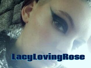 LacyLovingRose