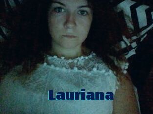 Lauriana