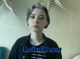 LeilaWow