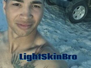 LightSkinBro