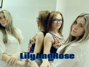 LilyAndRose