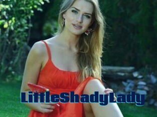 LittleShadyLady