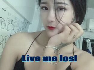 Live_me_lost