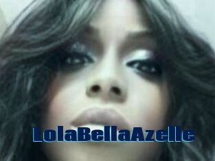 LolaBellaAzelle