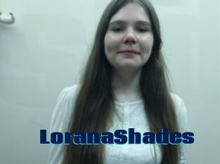 LoranaShades