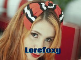 Lorefoxy