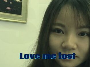 Love_me_lost