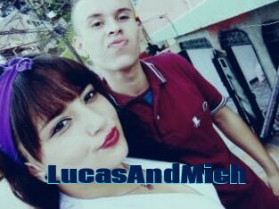 LucasAndMich