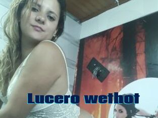 Lucero_wethot