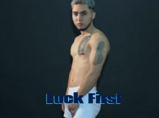 Luck_First