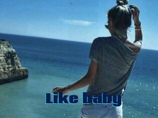 Like_baby