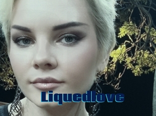 Liquedlove