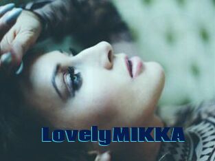 LovelyMIKKA