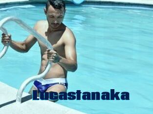 Lucastanaka