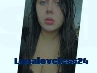 Lunaloveless24