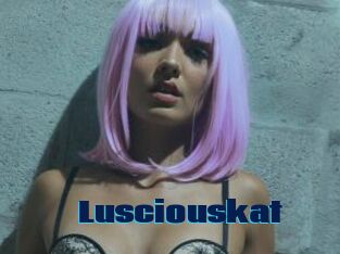 Lusciouskat