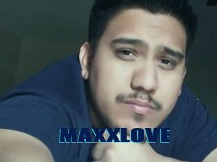 MAXXLOVE