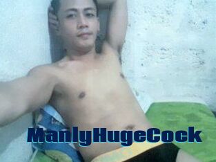 ManlyHugeCock