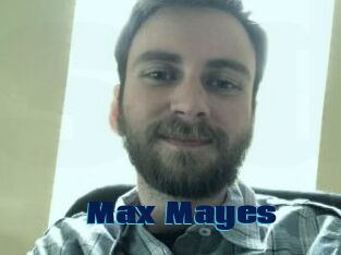 Max_Mayes