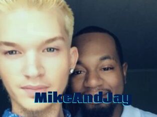 MikeAndJay