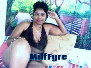 MilfFyre