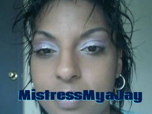 MistressMyaJay