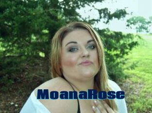 MoanaRose