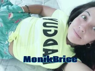 MonikBrice