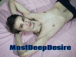 MostDeepDesire