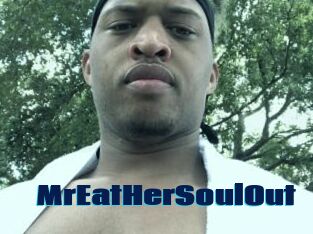 MrEatHerSoulOut