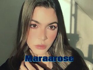 Maraarose