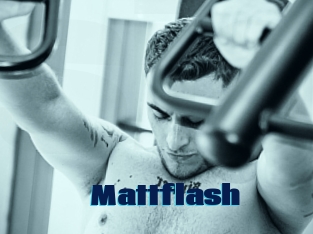 Mattflash