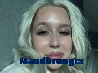 Maudbrunger