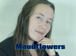 Maudflowers