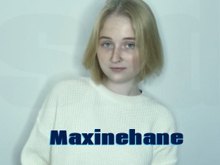 Maxinehane