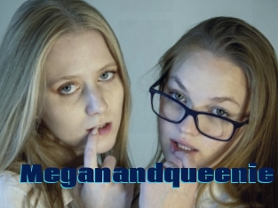 Meganandqueenie