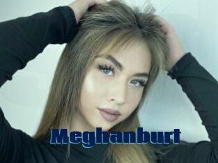 Meghanburt