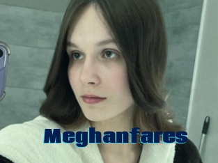 Meghanfares