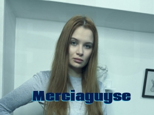 Merciaguyse