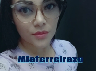 Miaferreiraxo