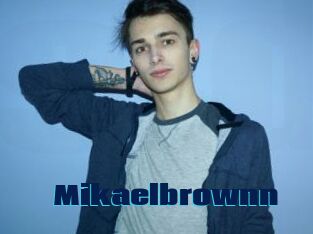 Mikaelbrownn