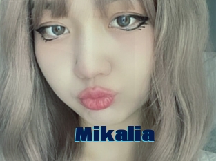 Mikalia