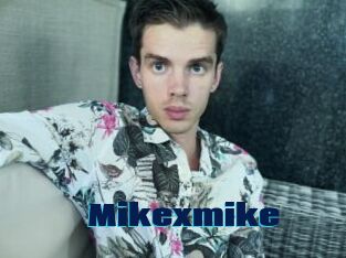 Mikexmike