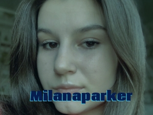 Milanaparker