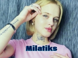 Milatiks